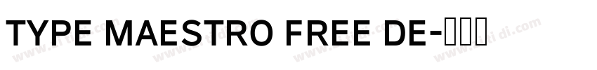Type Maestro Free De字体转换